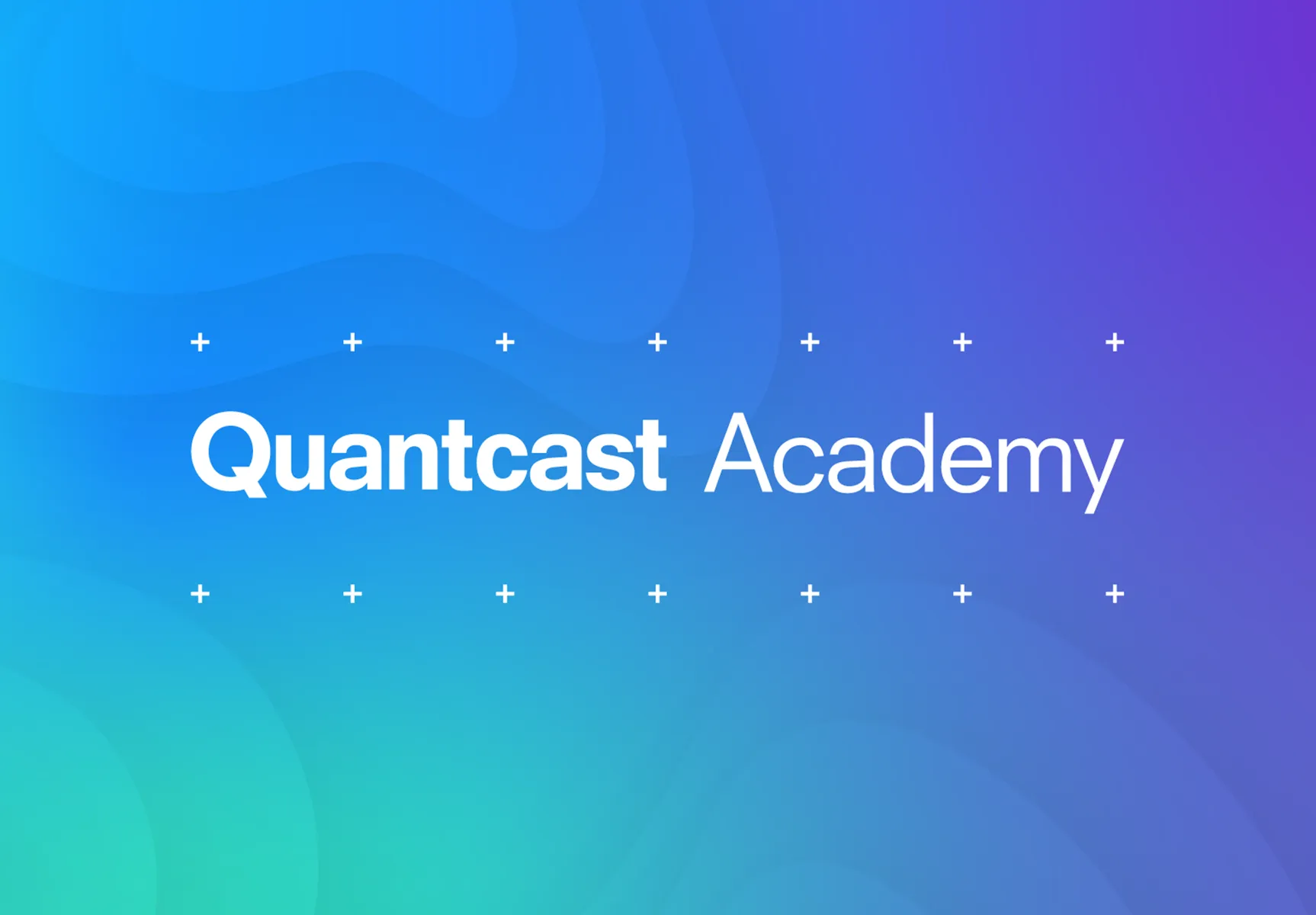 Quantcast Academy