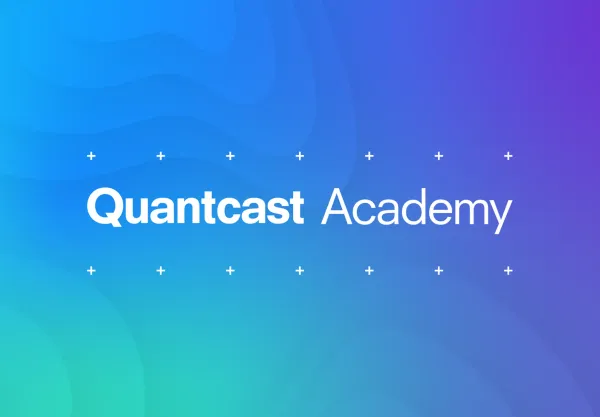 Quantcast Academy